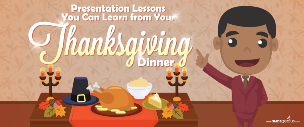 A man in a suit giving a thumbs-up next to a Thanksgiving dinner table. The table features a roast turkey, pilgrim hat, candles, and other Thanksgiving foods. Text at the top reads: "Presentation Lessons You Can Learn from Your Thanksgiving Dinner" – perfect tips for your next pitch deck.