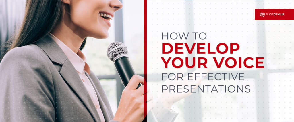 A person in a suit holding a microphone is speaking, possibly giving a presentation. The text on the right reads "HOW TO DEVELOP YOUR VOICE FOR EFFECTIVE PRESENTATIONS." The logo in the top right corner says "SLIDEGENIUS," known for their exceptional pitch deck slide templates.